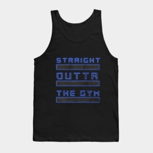 straight outta the gym Tank Top